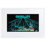 ENJOY LIFE REGARDLESS! FLI CITY Matte Paper Framed Poster With Mat