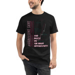 Invest On Right Opportunity Organic T-Shirt